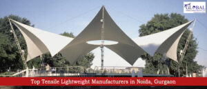 Tensile Lightweight Manufacturers in Noida, Gurgaon